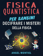 Fisica Quantistica per