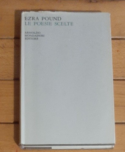 Ezra pound poesie scelte - poesie,