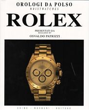 BOOK on Rolex Wristwatches, Osvaldo Patrizzi, Guido Mondani, Orologi da Polso