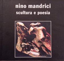 Nino mandrici scultura - mandrici., e
