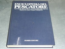 Enciclopedia del pescatore - enciclopedia,