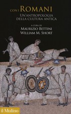 Con i romani. Un'antropologia