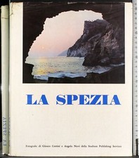 LA SPEZIA. LE COSTE. AA.VV