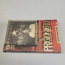 (Braghetti Tavella) il prigioniero 1999 Mondadori oscar 1 ed.