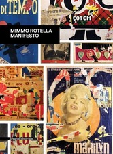 Mimmo Rotella by Germano