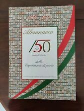 ALMANACCO 150 ANNI DI STORIA