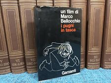 I PUGNI IN TASCA Un film di Marco Bellocchio - Garzanti - [Prima edizione 1967]