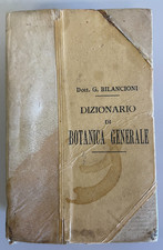 Manuali Hoepli Dizionario di botanica generale Bilancioni 1906 Prima edizione