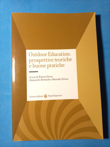 Ourdoor education prospettive - ourdoor, education:prospettive