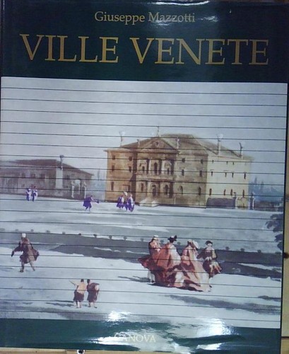 Mazzotti ville venete - mazzotti,