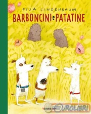 9791259960405 Pija Lindenbaum Barboncini e patatine Terre di Mezzo