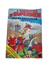 I FANTASTICI 3 SUPERMEN SUPER
