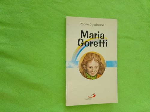Mario sgarbossa maria goretti - sgarbossa,