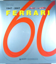 FERRARI 60  1947-2007 Acerbi- Greggio   Giorgio Nada Editore.