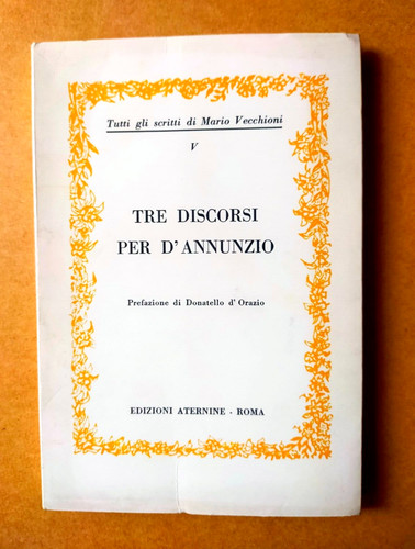 Tre discorsi per annunzio - tre,