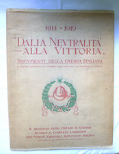 LIBRO MILITARE WW1 GRANDE GUERRA CON FOTO DAL FRONTE PRO ORFANI 1922