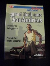 Riccardo Meggiato GRAND THEFT AUTO SANANDREAS / Vedere giocare Apogeo 2005