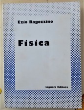 Ingegneria fisica ragozzini - fisica,