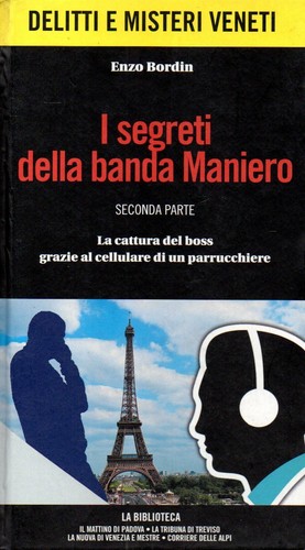 Segreti della banda - segreti, maniero