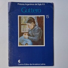 Alfredo Guttero - Pintores Argentinos Del Siglo Xx N° 15