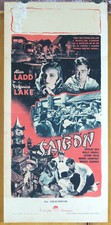 locandina film SAIGON Alan Ladd Veronica Lake 1948
