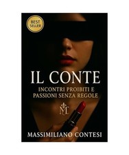 IL CONTE: Incontri proibiti e