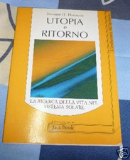 Utopia e ritorno Norman H. Horowitz