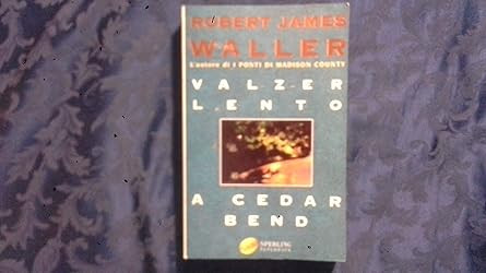 Valzer lento cedar bend - lento, a