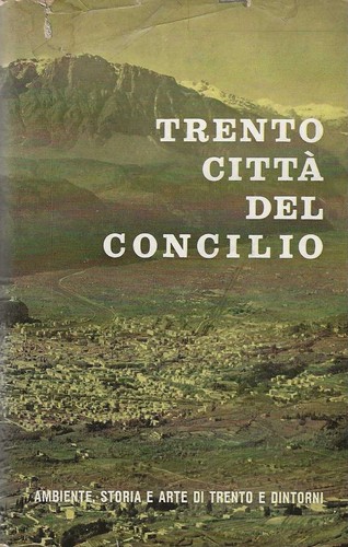 Trento città del - , concilio