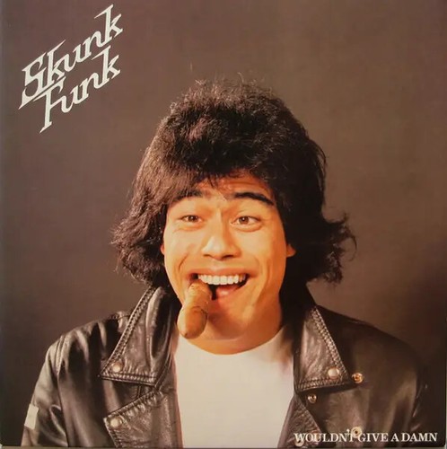 Skunk funk wouldnt - skunk,