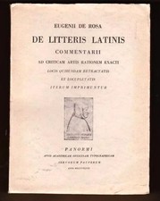EUGENIO DE ROSA ( Calitri 1884 - Trapani 1961) DE LITTERIS LATINIS AUTOGRAFATO