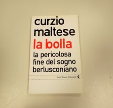 Libro La bolla Curzio Maltese