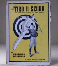 Rastelli, Il tiro a segno