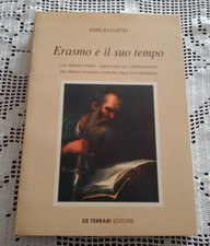 Erasmo e il suo tempo Emilio