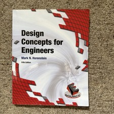 Design Concepts for Engineers by Mark Horenstein (2015, Trade Paperback)