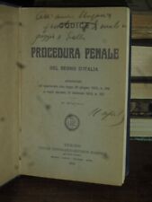 CODICE DI PROCEDURA PENALE DEL REGNO D'ITALIA AUTORIZZATO E APPROVATO GIUGNO '12