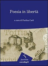 Libro - Poesia In Liberta. 7O