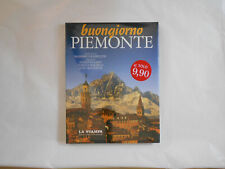 BUONGIORNO PIEMONTE MASSIMO GRAMELLINI LA STAMPA 2004