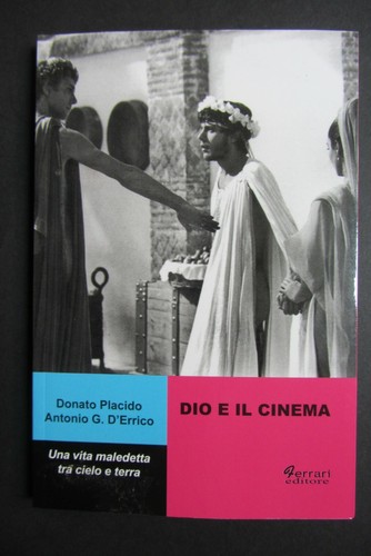 Dio cinema vita maledetta - dio, il