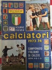 Album calciatori panini 1973/74- Campionato Italiano Serie A-B-C-D