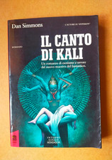IL CANTO DI KALI - DAN SIMMONS - 1^ ed. Interno giallo Mondadori 1993 - Horror