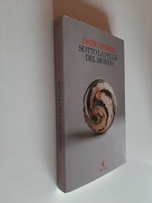 SOTTO LA PELLE DEL MONDO - DARIO FABBRI - FELTRINELLI - 2424
