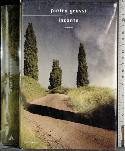 Incanto pietro grossi - incanto.,