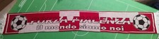 SCIARPA schal scarf bufanda calcio football FUSSBALL ultras Forza PIACENZA