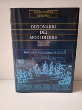  Dizionario dei modi di dire-Ottavio Lurati - Garzanti 2001 -RARO