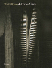 Wald/Bosco - Franca Ghitti (Grafo) [1995]