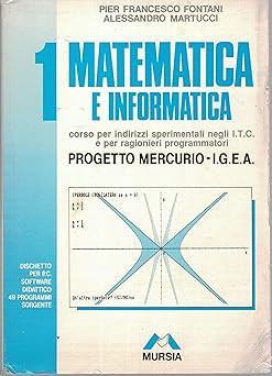 Matematica informatica per - matematica, e