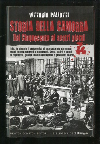 Storia della camorra dal - -,
