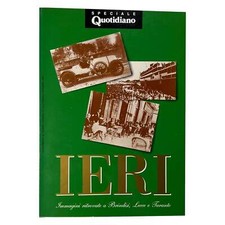 AA.VV. - IERI - IMMAGINI RITROVATE A BRINDISI LECCE E TARANTO