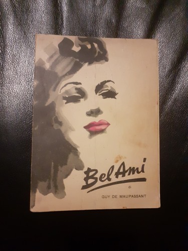 Bel ami pagine scelte - scelte, a